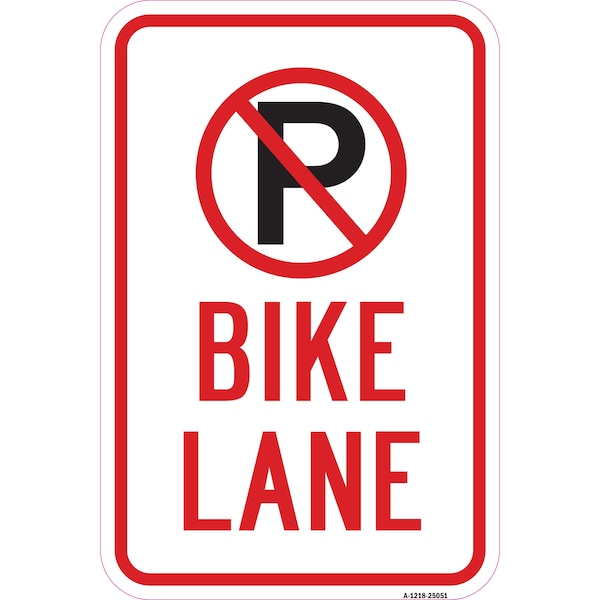 Signmission No Parking Bike Lane Within Pin No Parking Symbol Heavy-Gauge Aluminum, 12" x 18", A-1218-25051 A-1218-25051 - main
